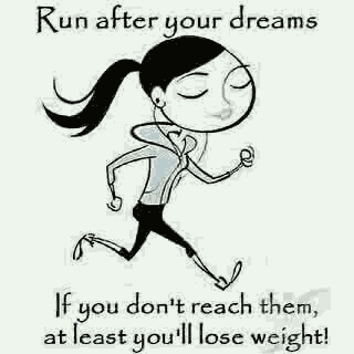 run after your dreams